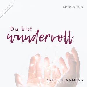 Cover Meditation Du bist wundervoll